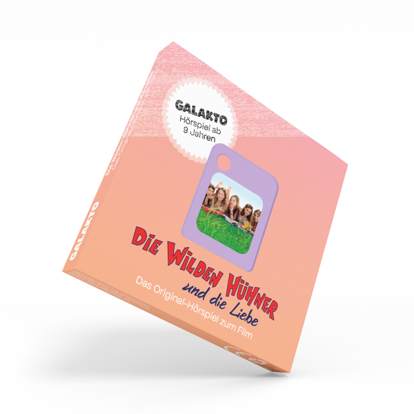 Galakto Die Wilden Hühner ... und die Liebe (Das Original-Hörspiel zum Film)