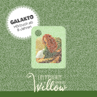 Galakto Ein Mädchen namens Willow