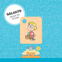 Galakto Hurra Kinderlieder - Hurra Kinderlieder 2