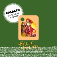 Galakto Holly Holmes - Erster Fall: Der Jadedrache