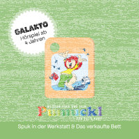 Galakto Pumuckl - Spuk in der Werkstatt & Das verkaufte Bett