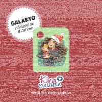 Galakto Kira Kolumna - Verpeilte Weihnachten