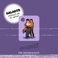 Galakto Finsterwelt - Das Verbotene Buch
